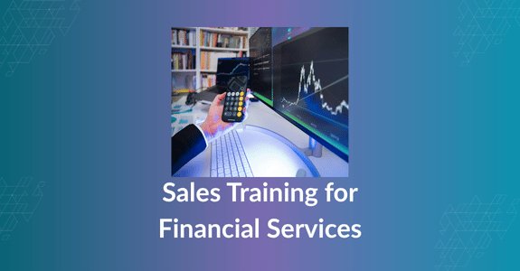  Sales Training Programmes for Financial Services Teams